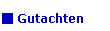 Gutachten