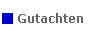 Gutachten